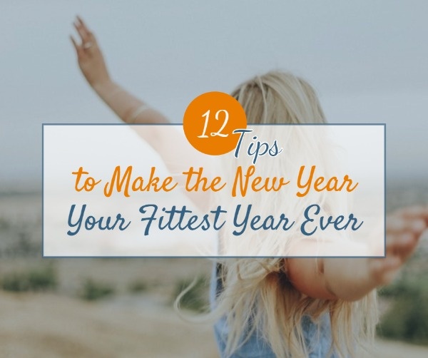 Tips For New Year Fitness