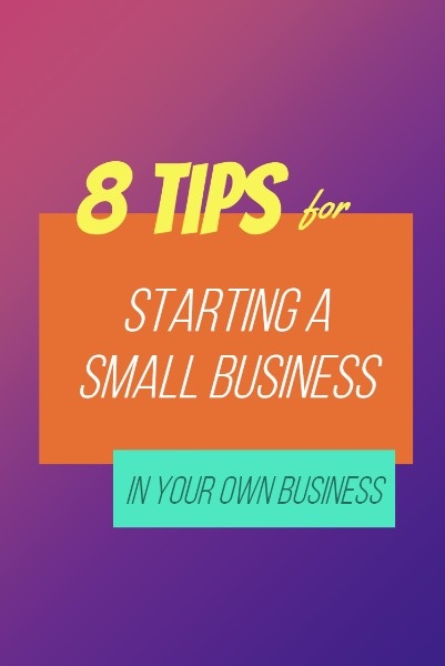 Starting Small Business Guide Tips