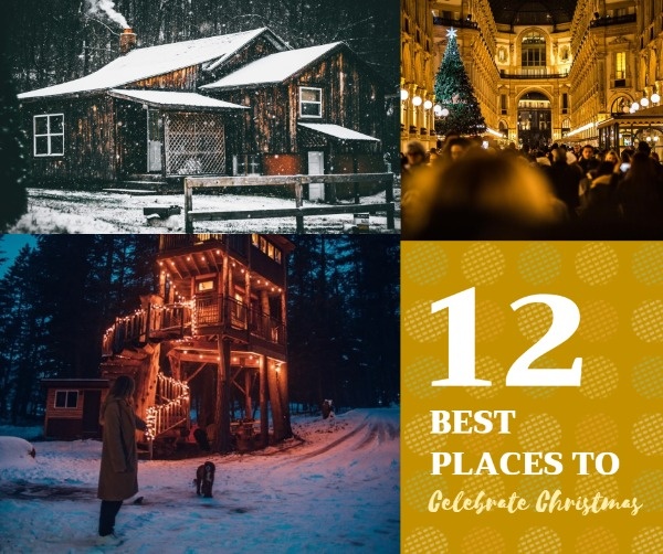 Best Places To Celebrate Christmas