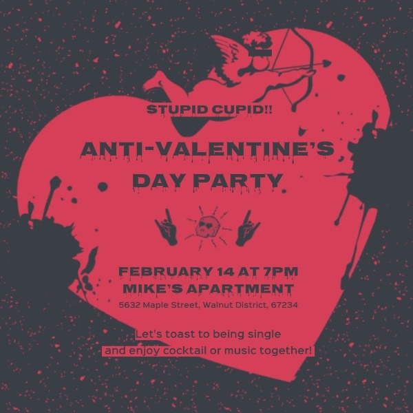 Stupid Cupid Anti-Valentine's Day Party