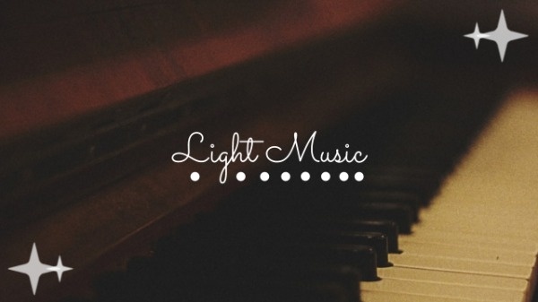Light Music Channel