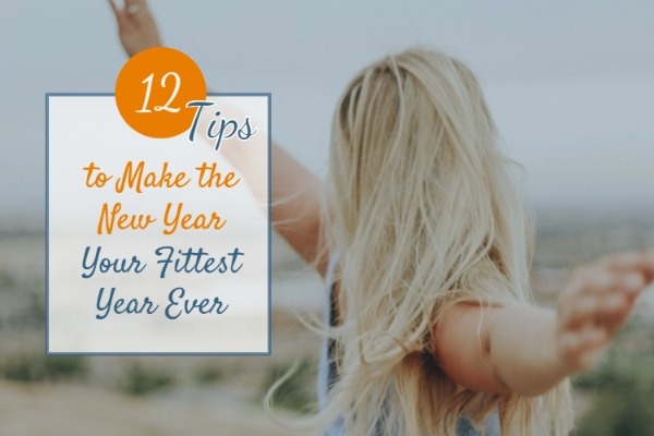 Tips To Be Fit In The New Year