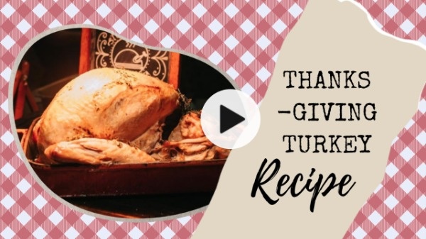 Thanksgiving Turkey Recipe Video