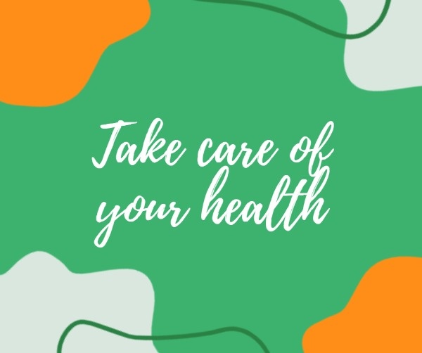 Artistic Take Care Of Your Health Graphics