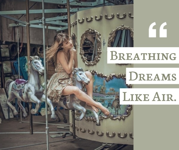 Breathing Dreams Like Air