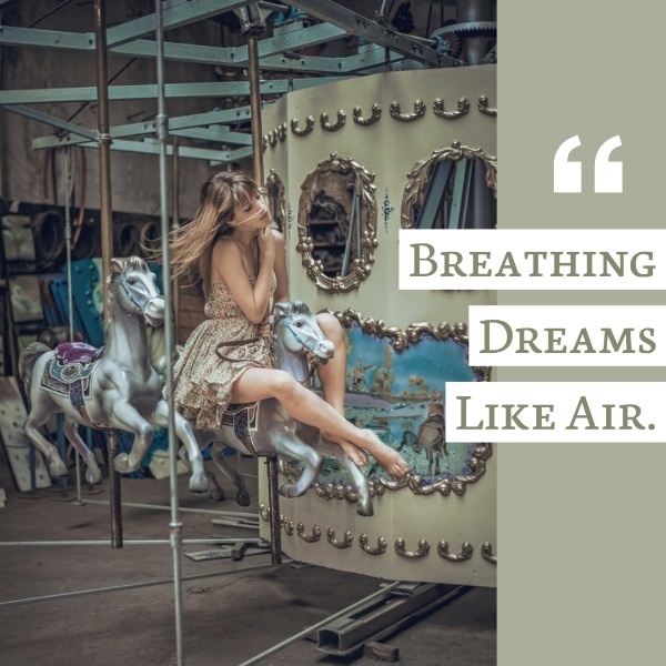 Breathing Dream Like Air 