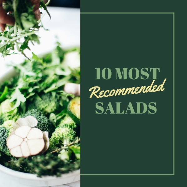 Most Recommended Salads 