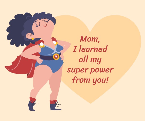 Superwoman mother's day
