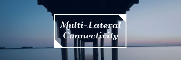 Multi-Latera Connectivity