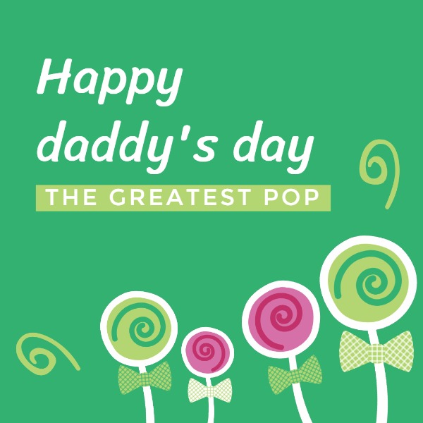 Happy Father's Day Lollipop 