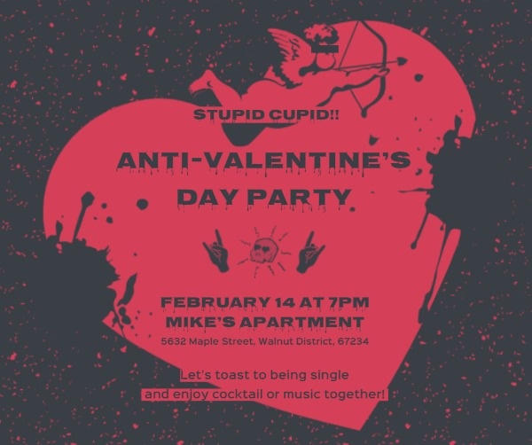 Stupid Cupid Anti-Valentine's Day Party
