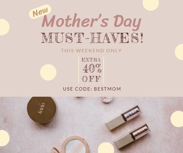 Must-haves Mother's Day