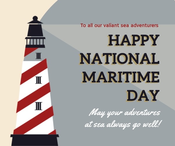 Happy National Maritime Day