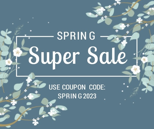 Spring Super Sale 
