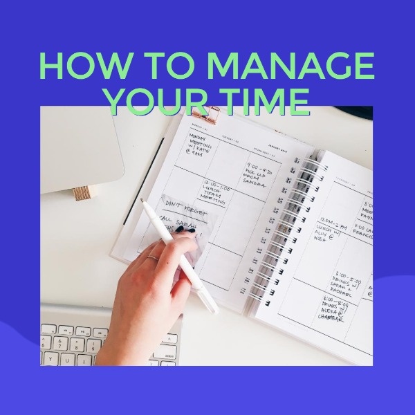 How To Manage Your Time Inspiration